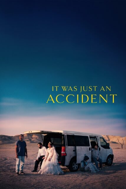 Poster for the movie "It Was Just an Accident"