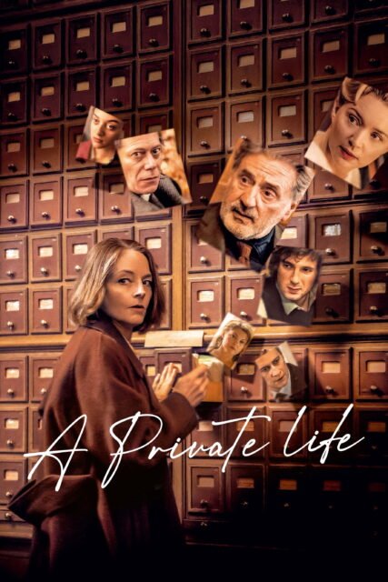 Poster for the movie "A Private Life"