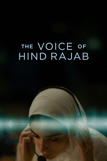 Poster for the movie "The Voice of Hind Rajab"